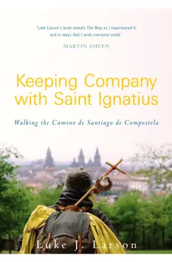 keeping company with saint ignatius book cover image