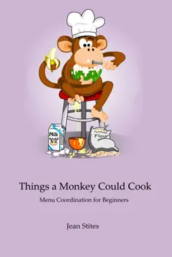 things a monkey could cook book cover image