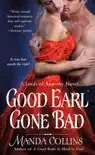 Good Earl Gone Bad synopsis, comments