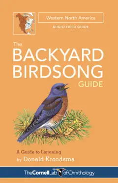 the backyard birdsong guide western north america book cover image