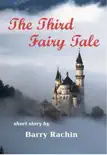 The Third Fairy Tale synopsis, comments