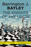 The Knights of the Limits sinopsis y comentarios
