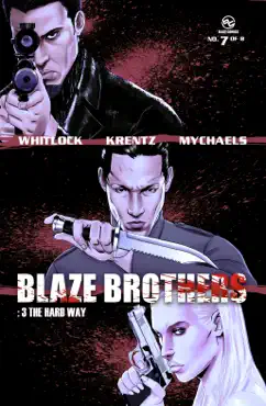 blaze brothers no. 7 - 3 the hard way book cover image