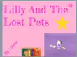Lilly and the Lost Pets synopsis, comments