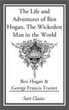 The Life and Adventures of Ben Hogan, synopsis, comments