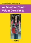 An Adaptive Family Values Conscience synopsis, comments