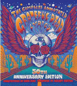 the complete annotated grateful dead lyrics book cover image