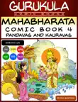 Mahabharata Comic Book 4 - Pandavas and Kauravas synopsis, comments