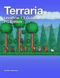 Terraria 1.3 Guide book summary, reviews and download