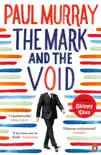 The Mark and the Void sinopsis y comentarios