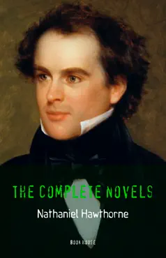 nathaniel hawthorne: the complete novels (book house) imagen de la portada del libro