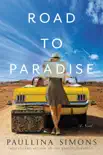 Road to Paradise synopsis, comments