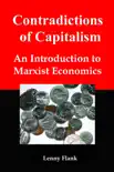 Contradictions of Capitalism: An Introduction to Marxist Economics sinopsis y comentarios