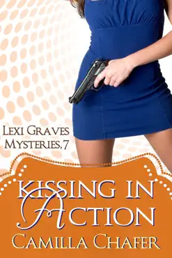 kissing in action (lexi graves mysteries, 7) book cover image