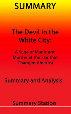the devil in the white city: a saga of magic and murder at the fair that changed america summary book cover image