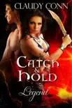 Catch & Hold-Legend book #6 Legend series sinopsis y comentarios