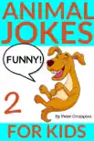 Funny Animal Jokes for Kids 2 synopsis, comments
