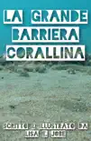 La Grande Barriera Corallina synopsis, comments