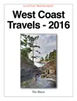 West Coast Travels - 2016 synopsis, comments