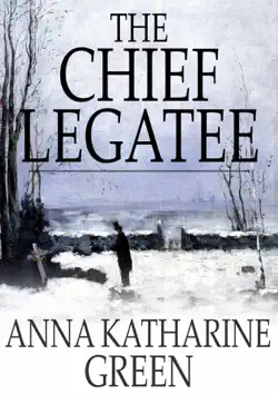 the chief legatee imagen de la portada del libro