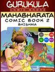Mahabharata Comic Book 2 - Bhishma synopsis, comments