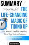 Marie Kondo's The Life Changing Magic of Tidying Up The Japanese Art of Decluttering and Organizing Summary sinopsis y comentarios