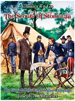 the scouts of stonewall - the story of the great valley campaign book cover image