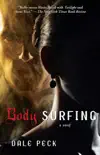 Body Surfing synopsis, comments