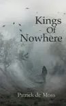 Kings of Nowhere synopsis, comments