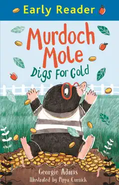murdoch mole digs for gold imagen de la portada del libro