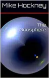 The Noosphere synopsis, comments