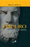 Epicuro e as bases do epicurismo sinopsis y comentarios