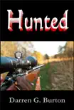 Hunted synopsis, comments