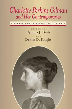 charlotte perkins gilman and her contemporaries book cover image