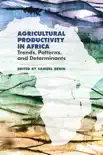 Agricultural Productivity in Africa reviews