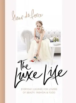 the luxe life book cover image