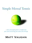 Simple Mental Tennis synopsis, comments