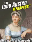 The Jane Austen MEGAPACK ™: All Her Classic Works sinopsis y comentarios