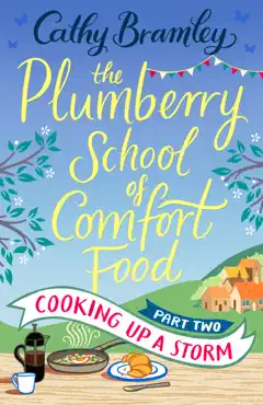 the plumberry school of comfort food - part two imagen de la portada del libro