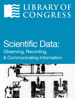scientific data: observing, recording, and communicating information book cover image