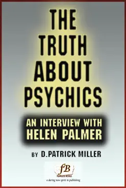 the truth about psychics: an interview with helen palmer book cover image