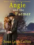 Angie and the Farmer synopsis, comments