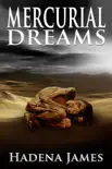 Mercurial Dreams synopsis, comments