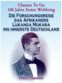 die forschungsreise das afrikaners lukanga mukara ins innerste deutschland imagen de la portada del libro