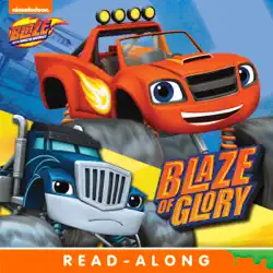 blaze of glory (blaze and the monster machines) (enhanced edition) book cover image