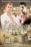 Keeping Kylen synopsis, comments