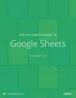 The Ultimate Guide to Google Sheets synopsis, comments
