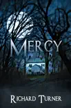 Mercy synopsis, comments