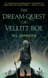 The Dream-Quest of Vellitt Boe synopsis, comments