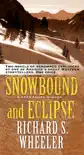 Snowbound and Eclipse synopsis, comments
